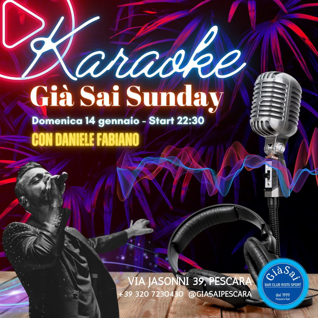 Già Sai Karaoke con FABIANO - 14 gennaio 22:30